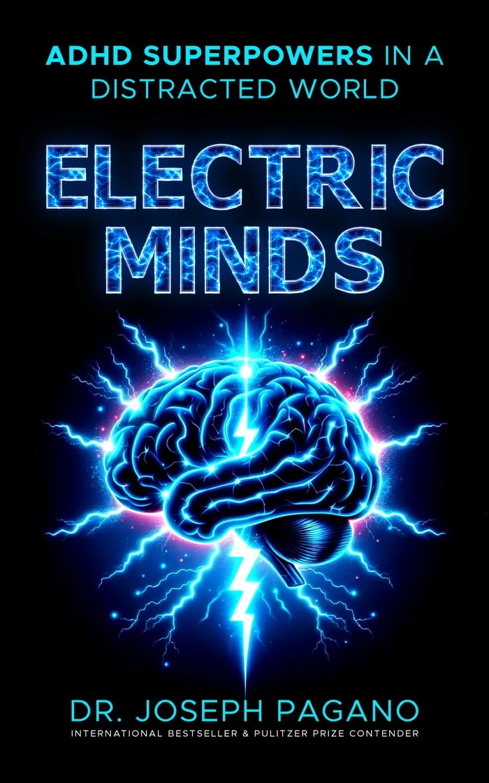 Full front cover of Electric Minds: ADHD Superpowers in a Distracted World